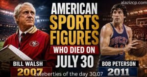 **Alt text:** **American Sports Figures Who Died on July 30** feature image showing Bill Walsh in a red football coach's jacket holding a playbook on the left and Bob Peterson in a vintage basketball uniform holding a basketball on the right. A dramatic background blends an NFL stadium and a basketball arena with cinematic lighting, while bold text highlights the memorial title and the years **2007** and **2011** beneath each portrait.