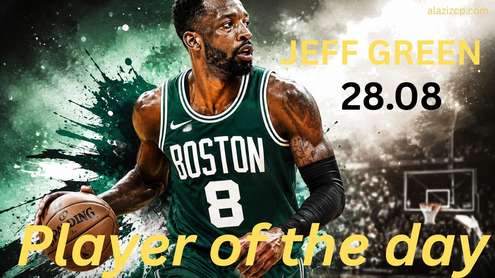 Jeff Green August 28